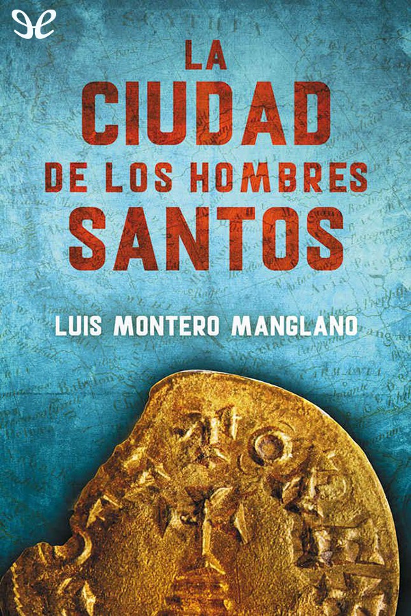 La ciudad de los hombres santos