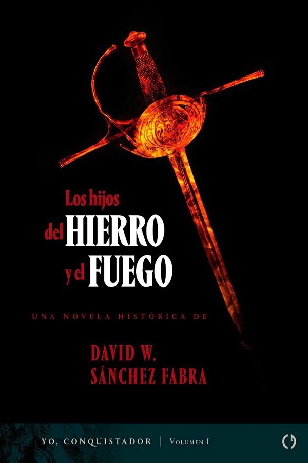 Los hijos del hierro y el fuego