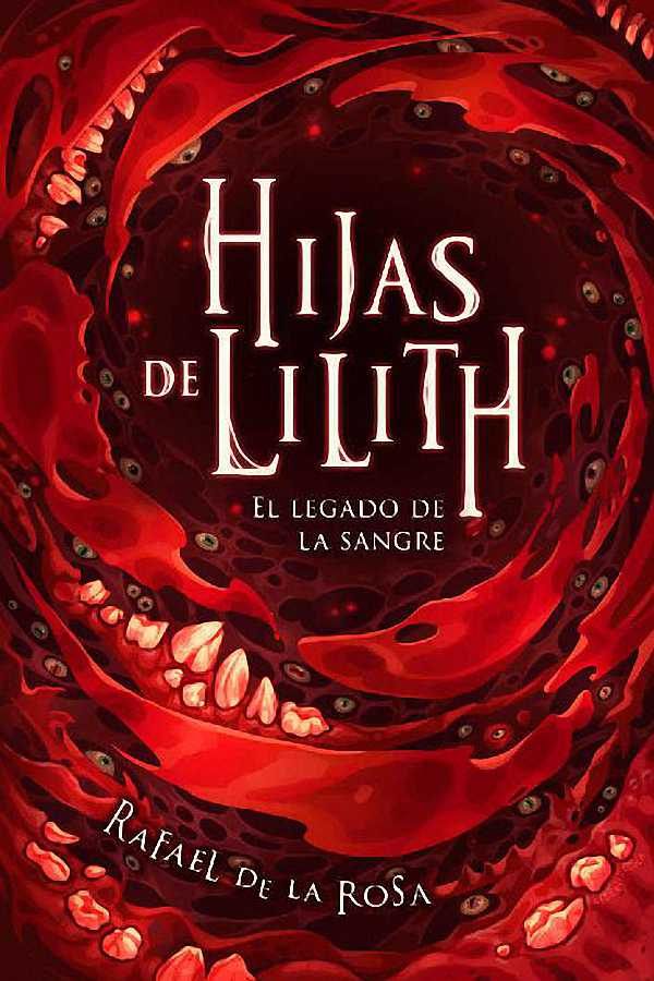 Hijas de Lilith: El legado de la sangre