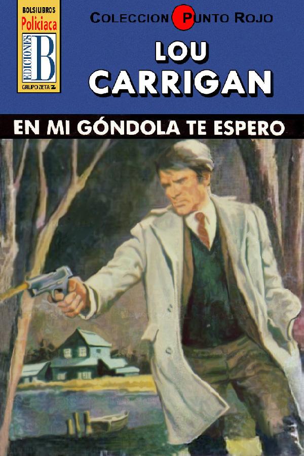 En mi góndola te espero (2ª Ed.)