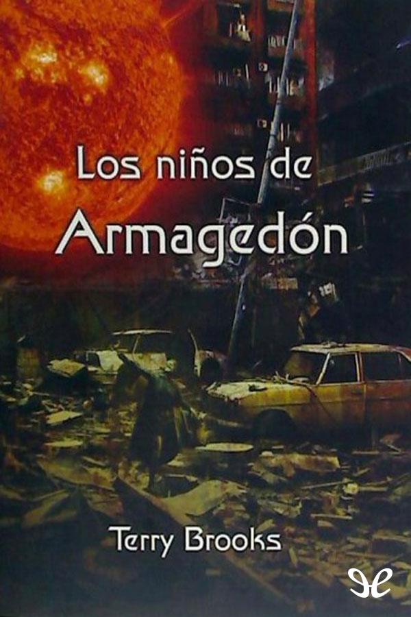 Los niños del Armagedón