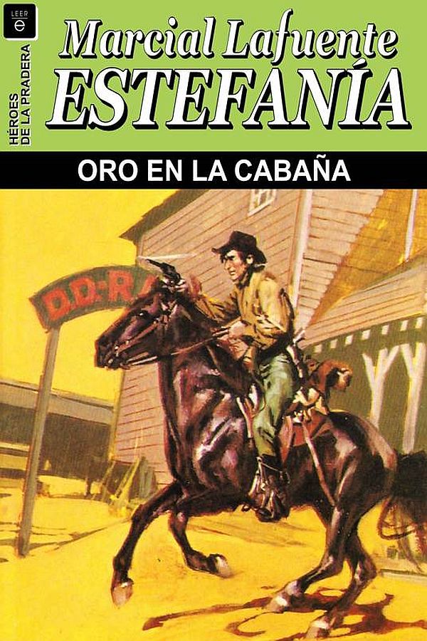Oro en la cabaña