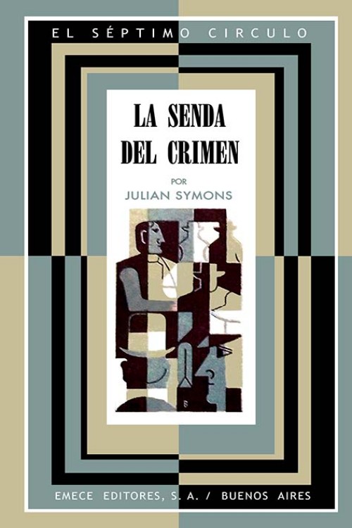 La senda del crimen