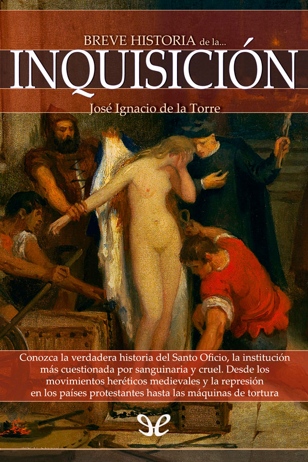 Breve historia de la Inquisición