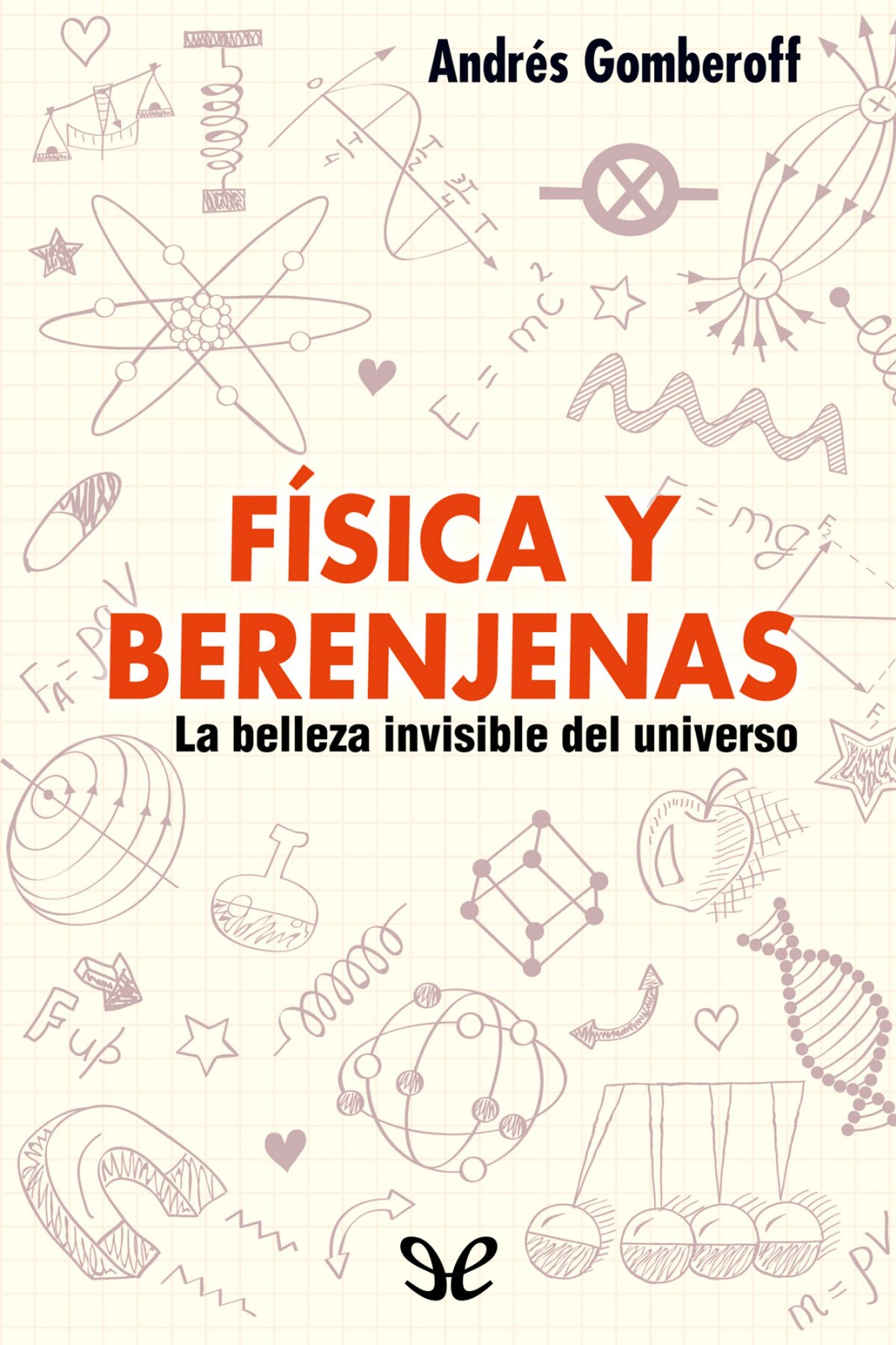 Física y berenjenas