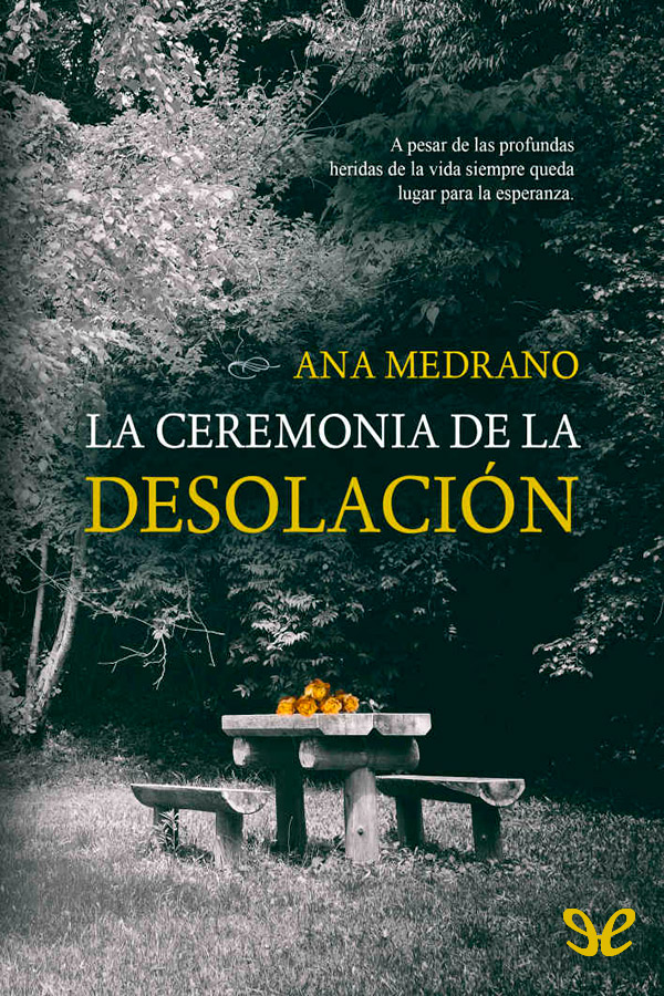 La ceremonia de la desolación