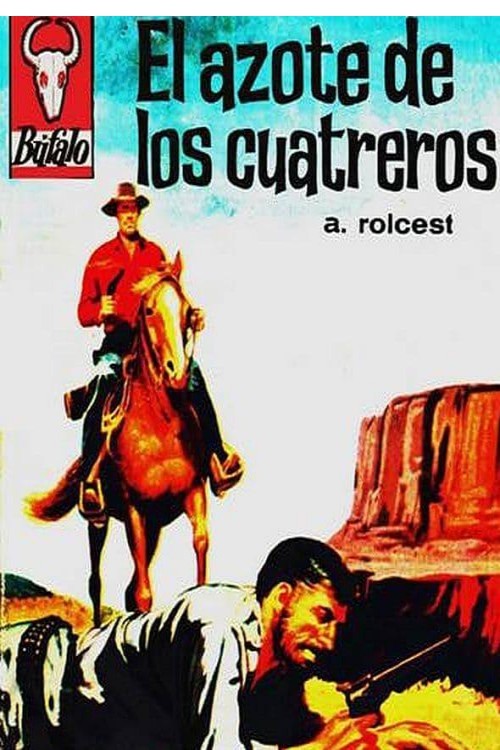 El azote de los cuatreros