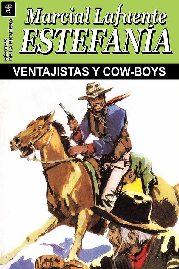 Ventajistas y cow-boys