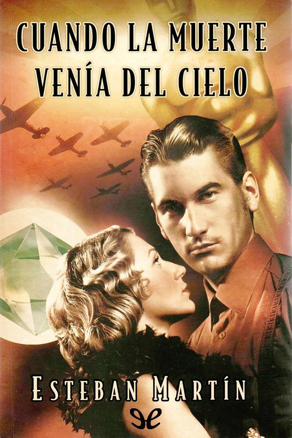 Cuando la muerte venía del cielo