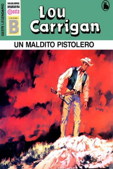 Un maldito pistolero