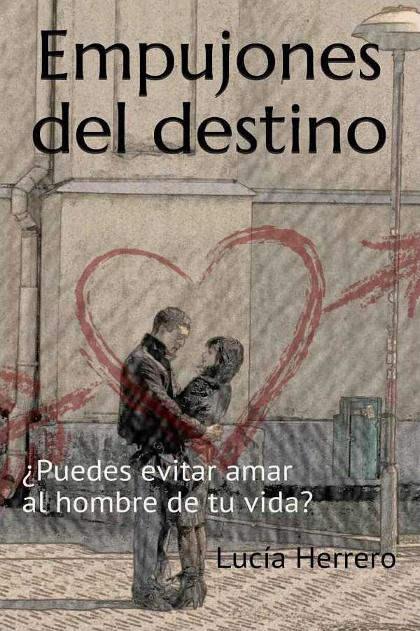 Empujones del destino