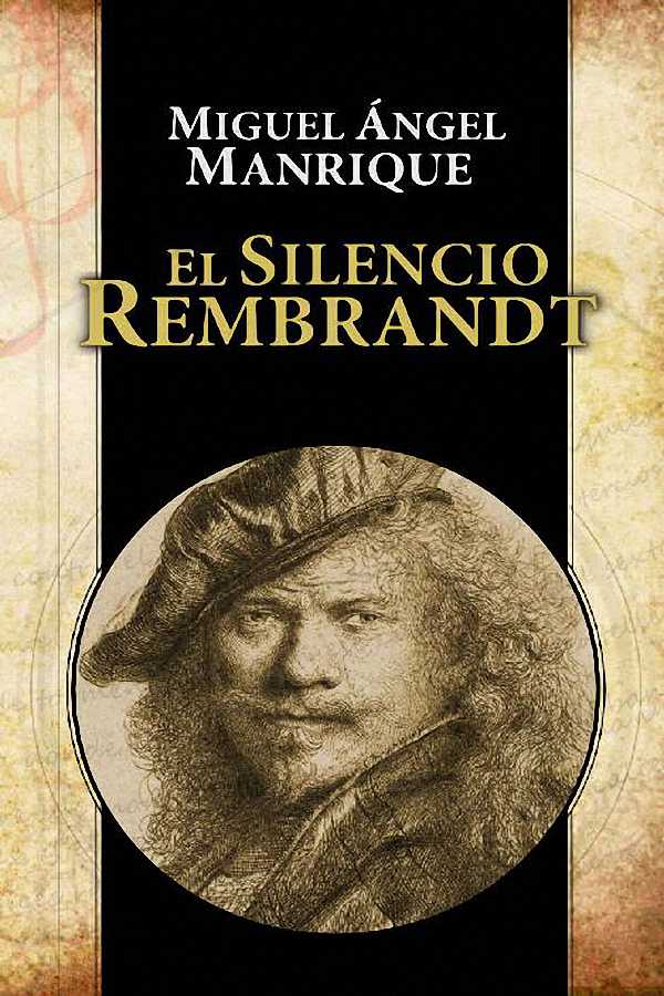 El silencio Rembrandt