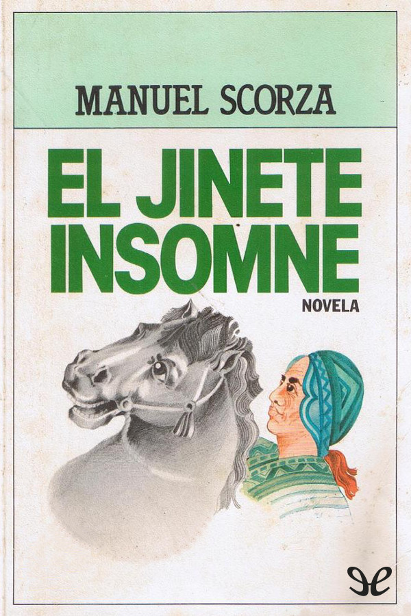 El jinete insomne