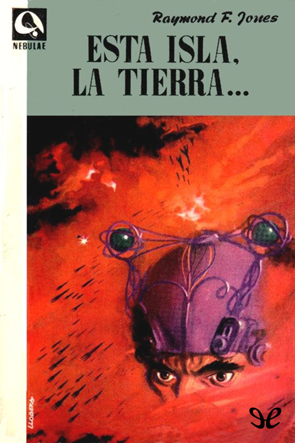 Esta isla, la Tierra…