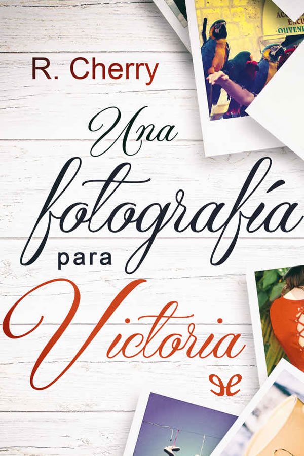 Una fotografía para Victoria