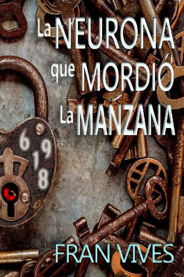 La neurona que mordió la manzana
