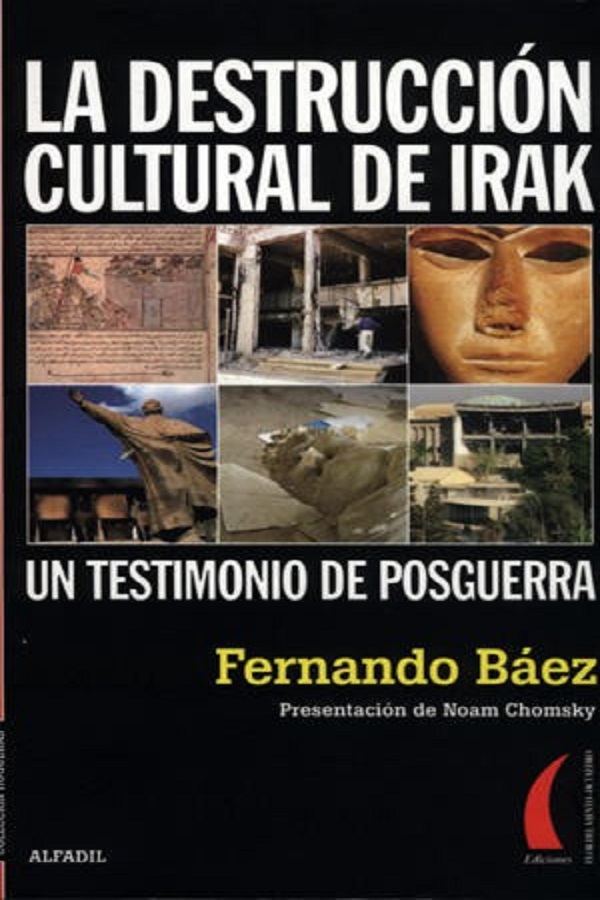 La destrucción cultural de Irak