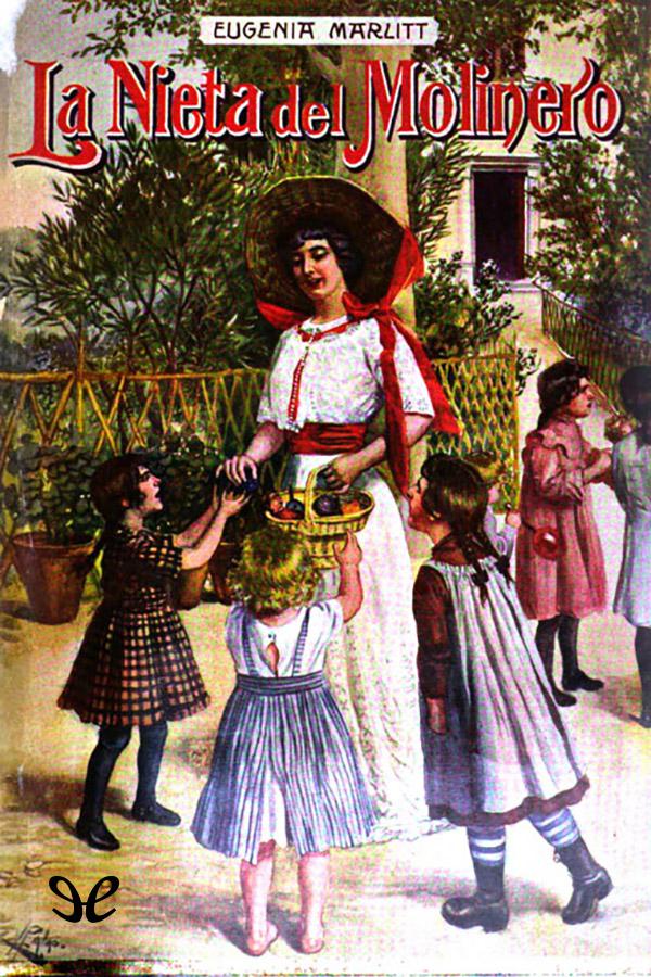 La nieta del molinero