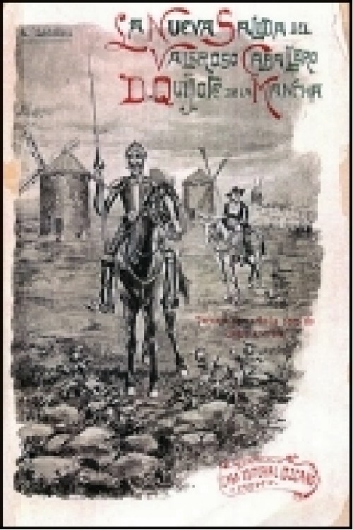La nueva salida del valeroso caballero don Quijote de La Mancha