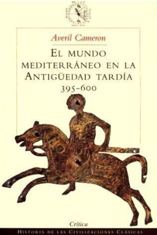 El mundo mediterráneo en la Antigüedad tardía (395-600)
