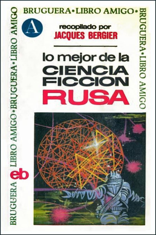 Lo mejor de la ciencia ficción rusa