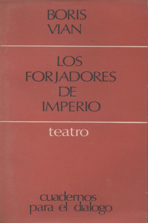 Los forjadores de imperio