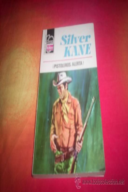 ¡Pistoleros alerta!