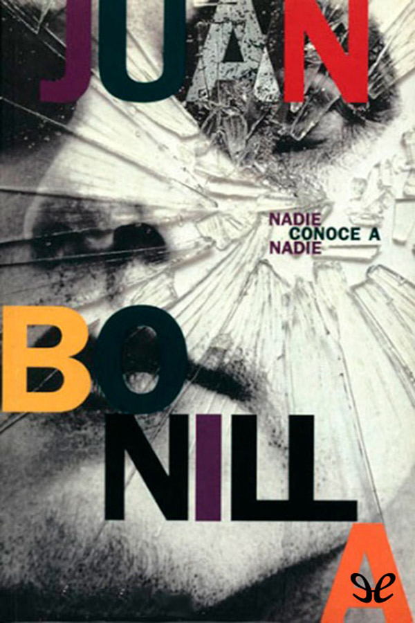 Nadie conoce a nadie