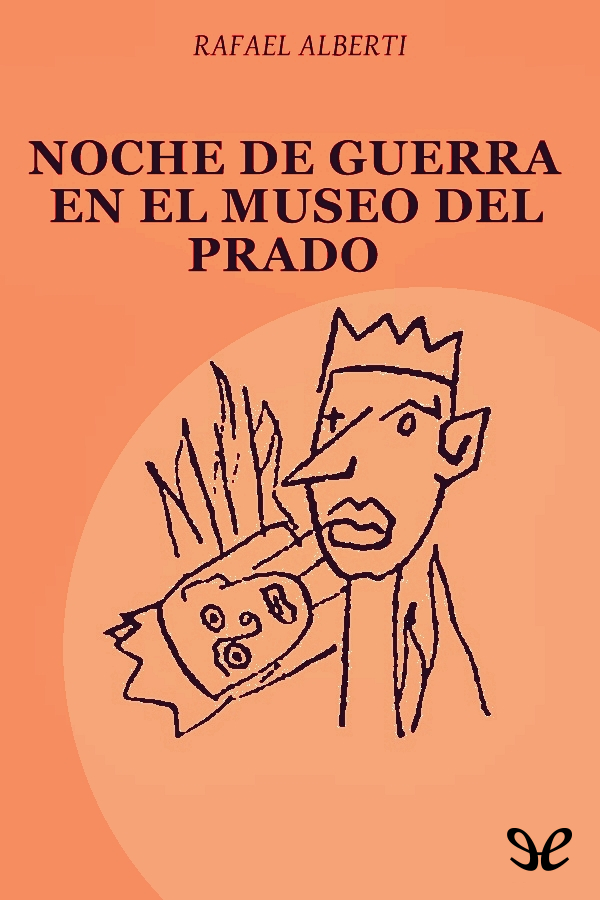 Noche de guerra en el Museo del Prado