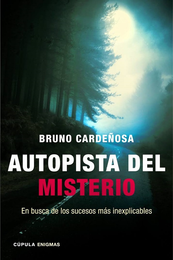 Autopista del misterio