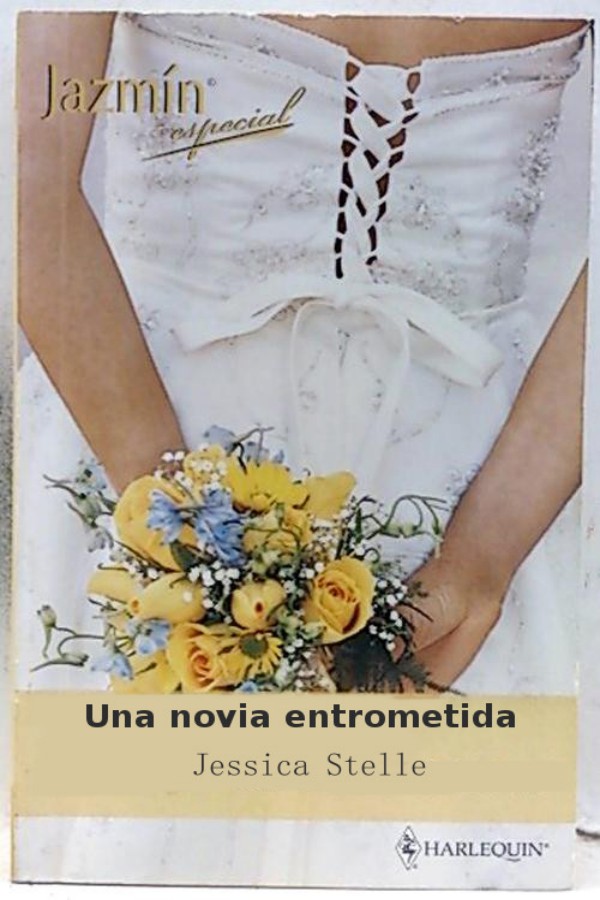 Una novia entrometida