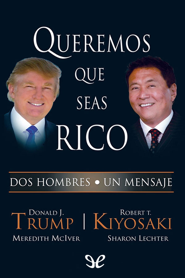 Queremos que seas rico