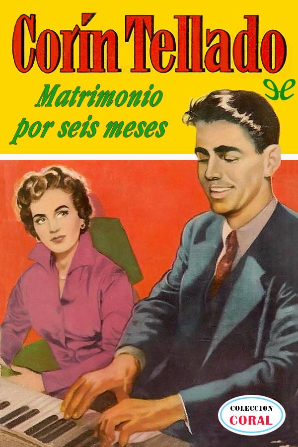 Matrimonio por seis meses