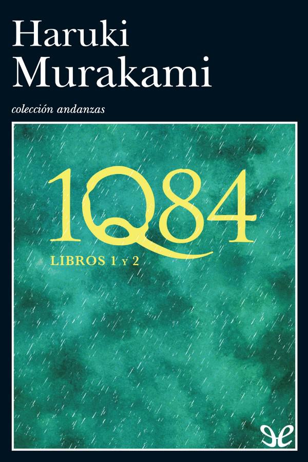 1Q84 - (Libros 1 y 2)