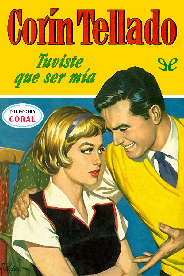 Tuviste que ser mía