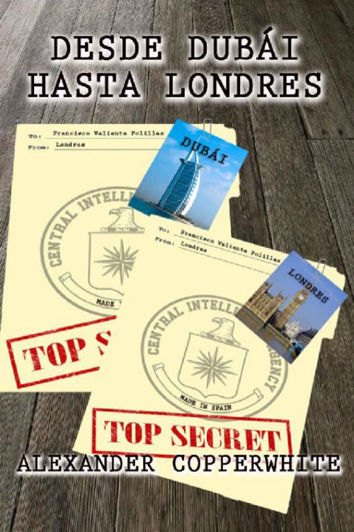 Desde Dubái hasta Londres