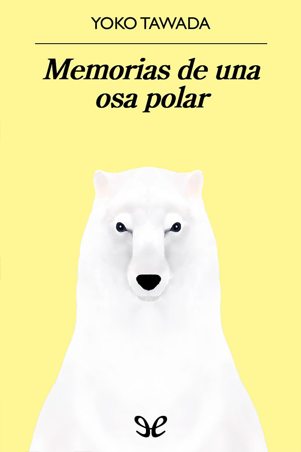 Memorias de una osa polar