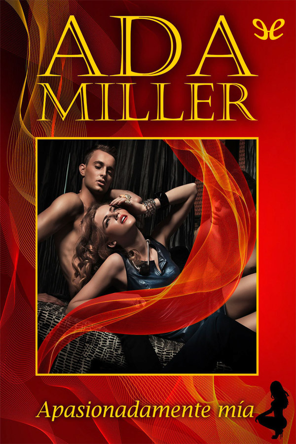 Apasionadamente mía