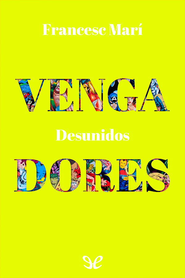 Vengadores: Desunidos