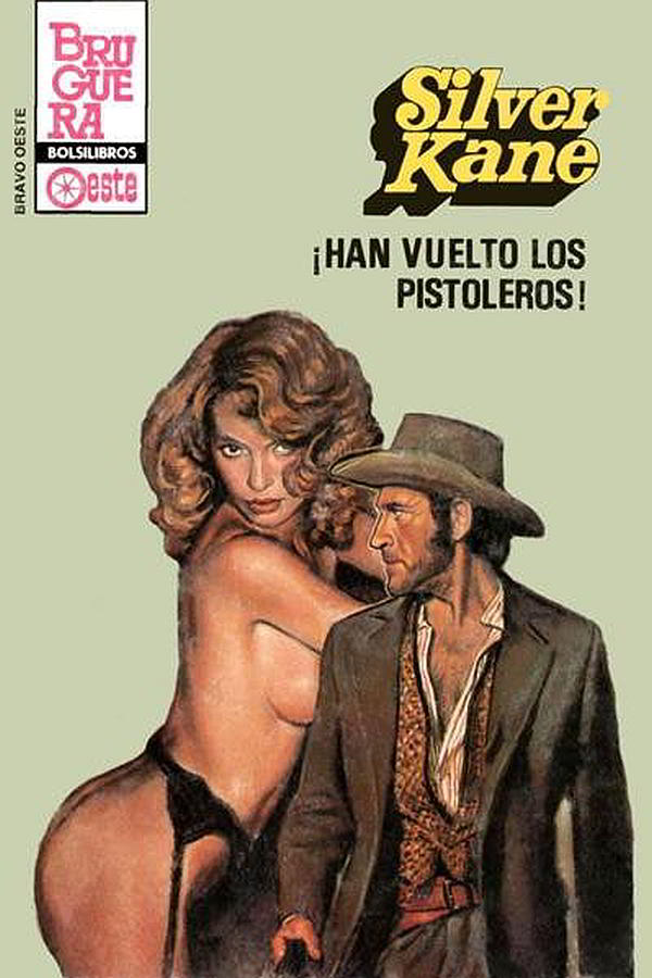 ¡Han vuelto los pistoleros! (2ª Ed.)