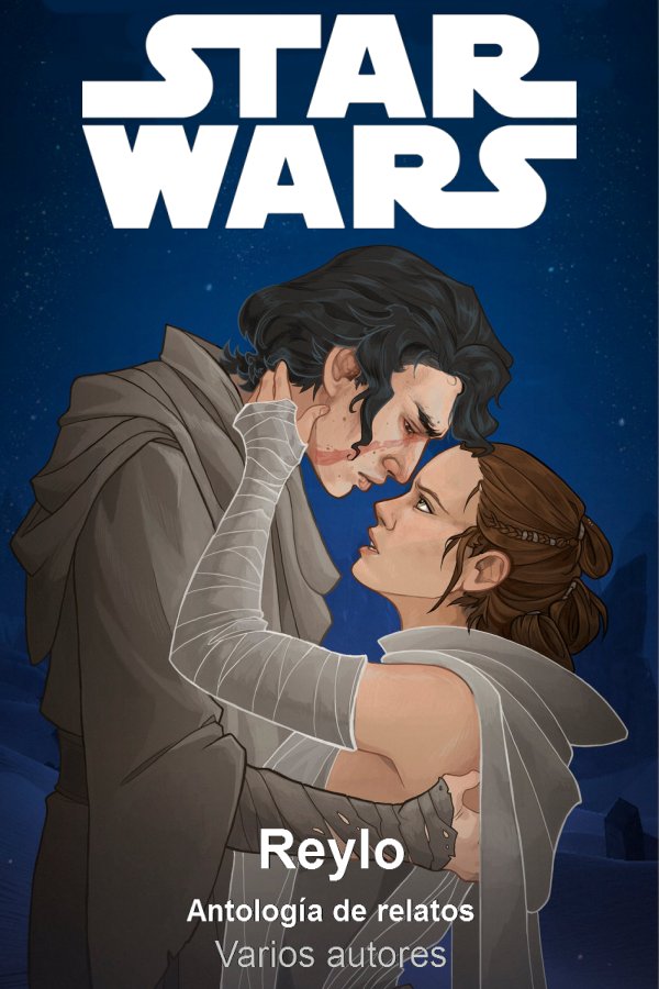 Reylo I: Antología de relatos
