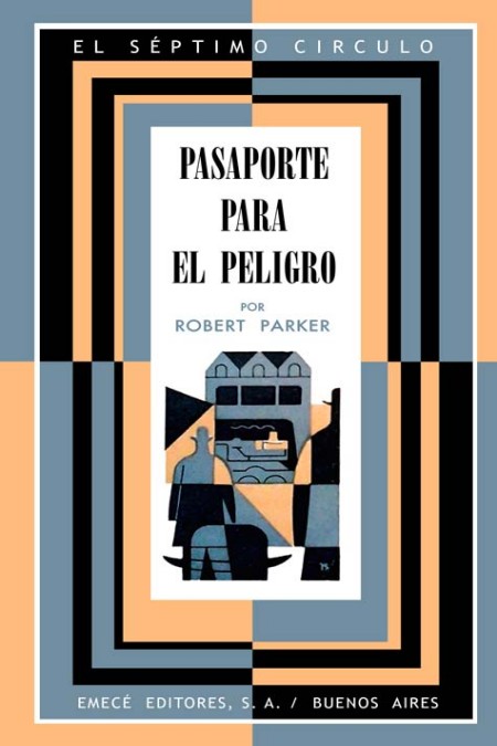 Pasaporte para el peligro