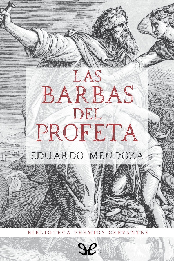 Las barbas del profeta
