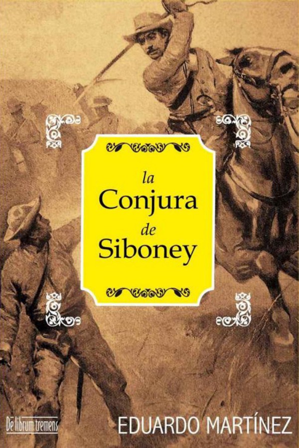 La conjura de Siboney
