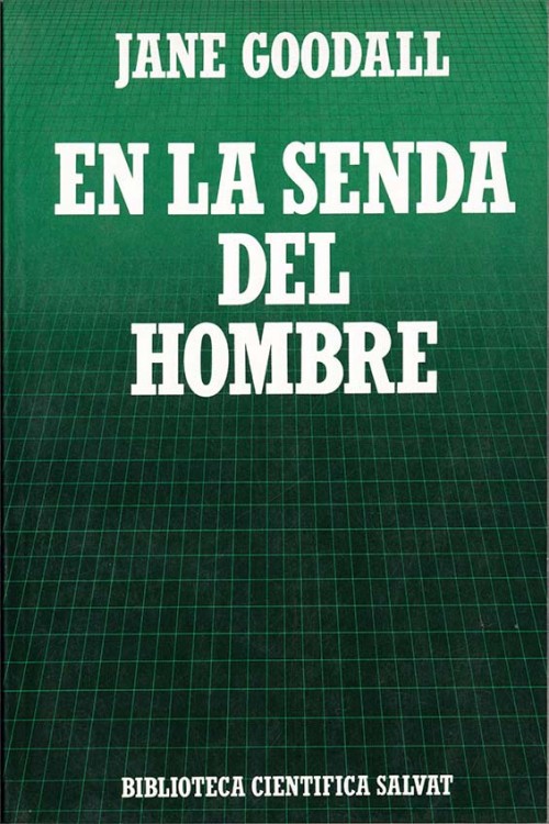 En la senda del hombre
