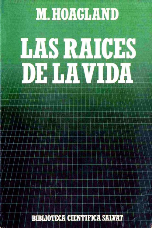 Las raíces de la vida