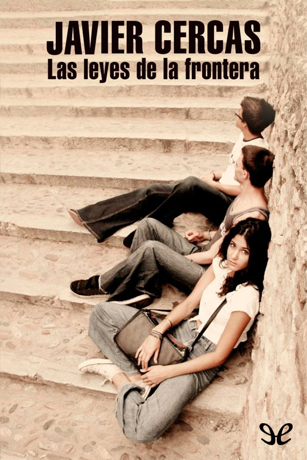 Las leyes de la frontera