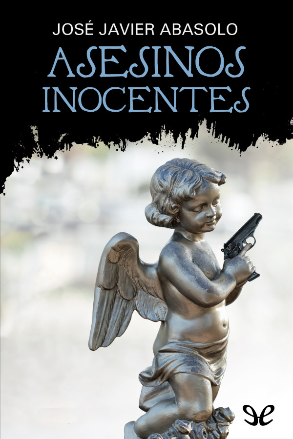 Asesinos inocentes