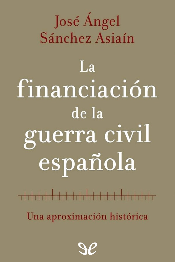 La financiación de la Guerra Civil española