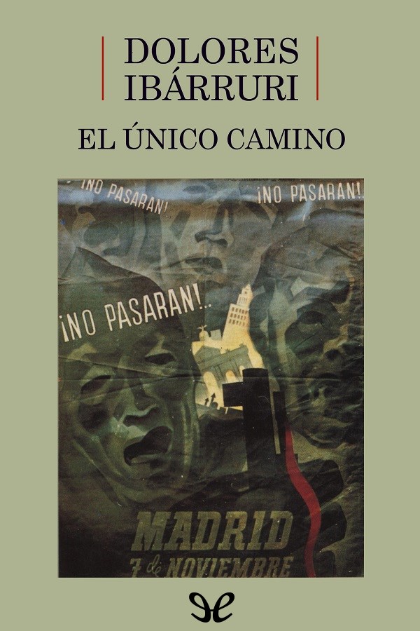 El único camino